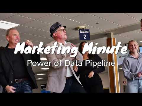 Marketing Minute video: Power of Data Pipeline